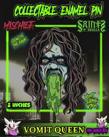 **Vomit Queen Slider (In Production)
